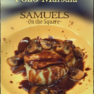 Buttermilk garlic mashed potatoes, chicken cutlets, mushrooms, and Marsala wine.