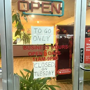 Their business hours. They only serve take out at the moment.