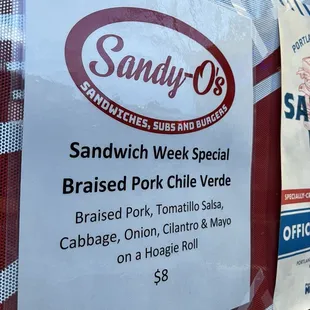 Their special sammie for Sandwich week! (Braised Pork Chile Verde).