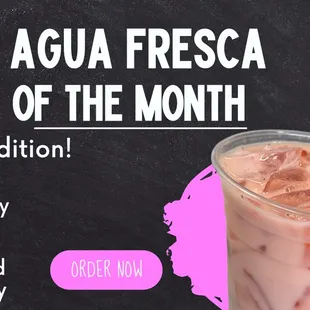 agua fresca of the month!