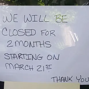 Saw posted outside. Guess reopening May 21st hopefully (5/16/22)