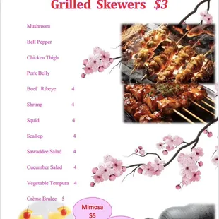 Happy hour grilled skewers  and sake from 4-9 pm.