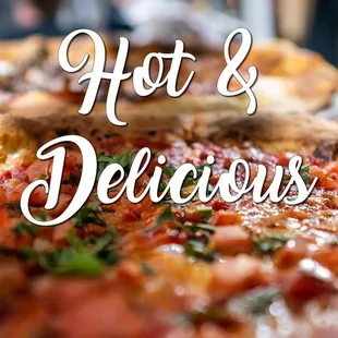 Hot and delicious pizza