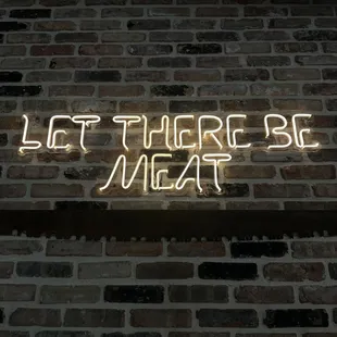 Let There Be Meat