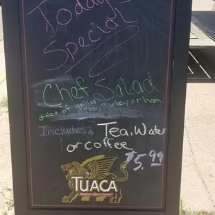 TODAY'S SPECIAL's are also displayed outside the front door