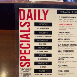 Daily Specials.  Taco Tuesday and $.50 Wings on Wednesdays.