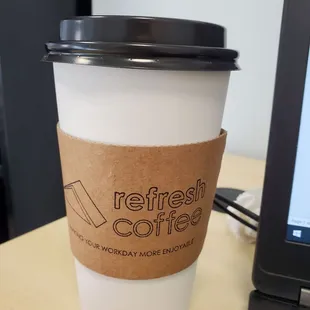 Refresh Coffee, making my workday more enjoyable!
