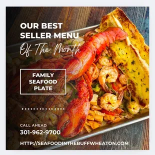 Perfect for sharing! Our Family Seafood Plate is packed with fresh, flavorful seafood, including succulent crab legs, juicy shrimp  &amp; more..