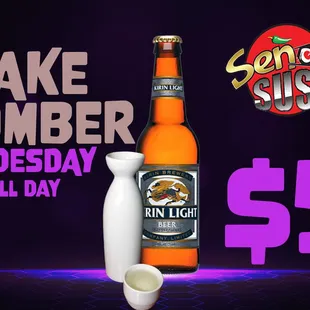 Sake Bomber Wednesday * All Day