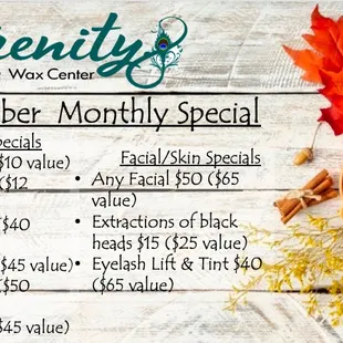 Fall is here &amp; we are extending September's specials one more month!! With a few additional promos! Call us &amp; make an appointment