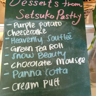 List of pastries at Modern Japanese Kitchen.