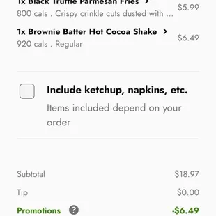 Promotion right now, if you spend more than $10 in the app or at a kiosk you get a free shake! I saved $6.49.