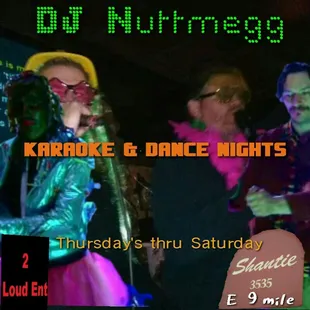 Karaoke &amp; Dance nights @ the Shantie!