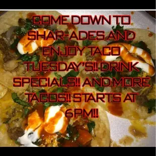 Taco Tuesday's!!