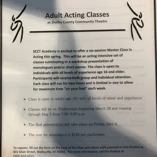 The offer acting classes.