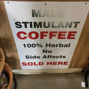 August 6, 2017 13.23.20; Male Stimulant Coffee sign at Shop &amp; Save Grocery, Memphis TN. Just in case you have a need!