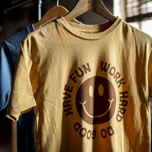 Tees for people that work hard, have fun, do good.
