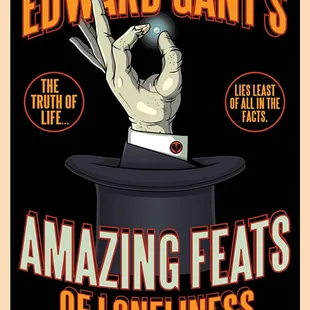 Coming soon! Edward Gant's Amazing Feats of Loneliness