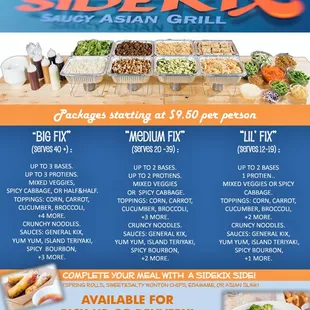This is our Sidekix Catering Flyer.  It gives you a detailed idea of what you can expect when ordering from Sidekix!