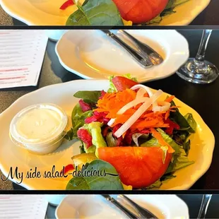 My side salad was excellent.