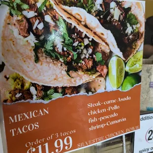 Mexican tacos, 3 for $11.99