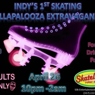 Indy&apos;s 1st Adults Only Skating Party Extravaganza like you&apos;ve never seen before!!!