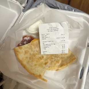 Quesadilla tossed All of waste of money.