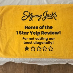 Souvenir towel of a review that was absolutely great.  Laughed too hard at it.
