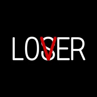 the word loser on a black background