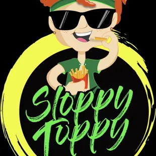 Sloppy Toppy