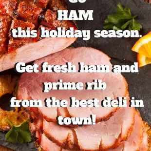 Smithhisler Meats has fresh, delicious ham and prime rib for your holiday dinner!
