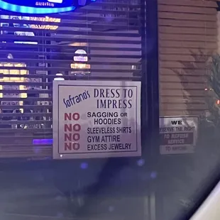 Dress code guidelines posted outside