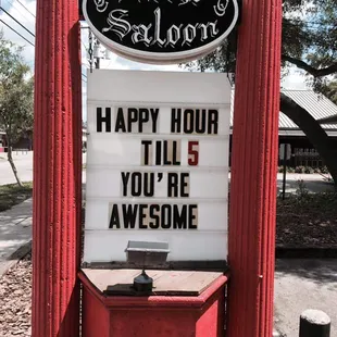 Happy hour til you're awesome lol at SoHo Saloon, South Tampa