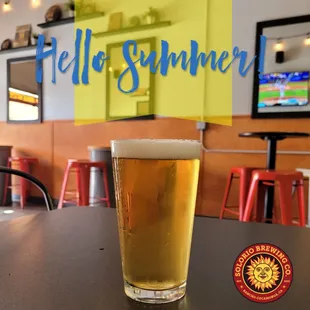 Happy First Day of Summer! Let's celebrate with a pint of "Hello Summer" Pilsner!