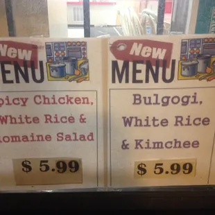 new menu - Spicy Chicken, Rice &amp; Romaine Salad / Bulgogi(beef), Rice &amp; Kimchee. $5.99