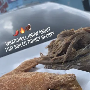 Fried chicken wing and boiled turkey neck