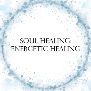 Custom Energetic Healings