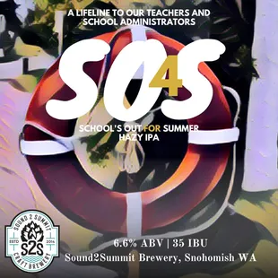 SO4S - Schools Out for Summer Hazy IPA brewed to celebrate our school teachers and administrators.