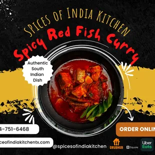 Spicy Red Fish Curry from Spices of India Kitchen.
Indian Restaurant in Irving.