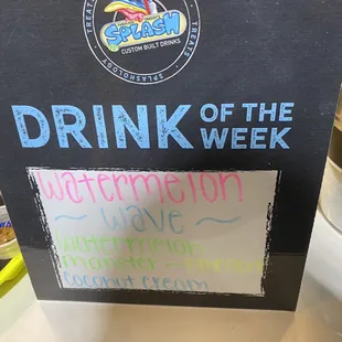 Drink of the Week sign inside