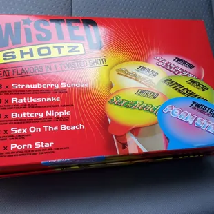 Twisted shots. The porn star are my favorite.