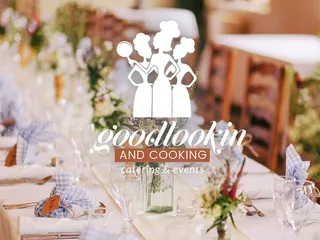 Good Lookin & Cooking Catering