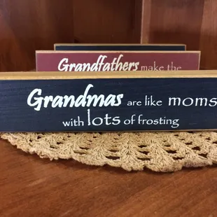 Love this little saying in their gift shop.