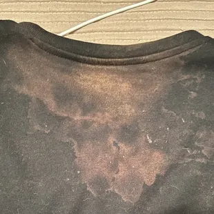 My shirt got ruined by the bleach.