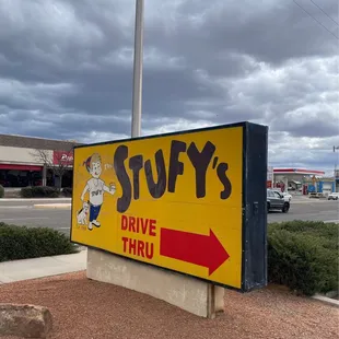 a sign for stufy&apos;s drive thru