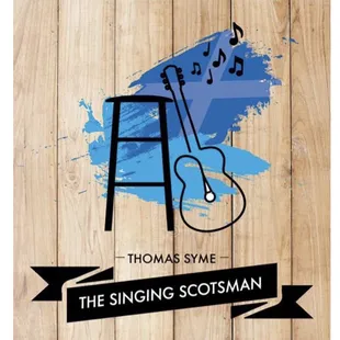 Live Music tonight! Thomas Syme, The Singing Scotsman