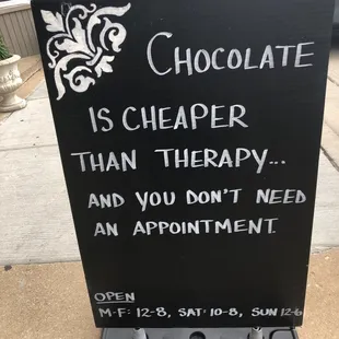 chocolate is cheaper than therapy and you don&apos;t need an appointment