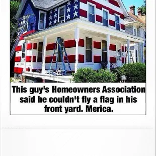 the guy's homeowners association said he couldn't fly a flag in his front yard