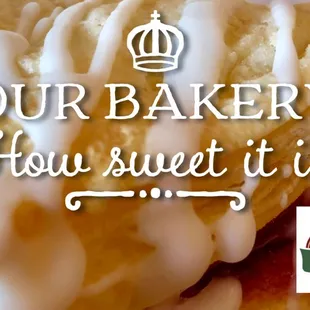 We have fresh baked goodies everyday!