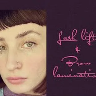 Lash lift and brow lamination 
We also do lash and brow tinting